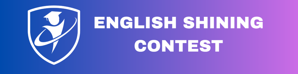 English Shining Contest